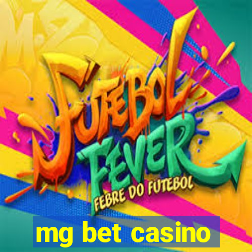 mg bet casino